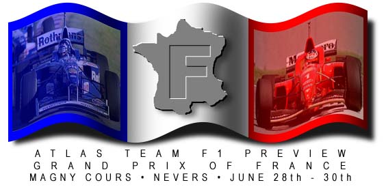 Atlas Team F1 Grand Prix of France Preview