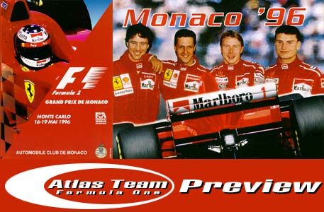 Atlas Team F1 Grand Prix of Monaco Preview